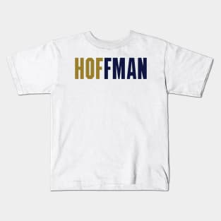 HOFfman 2018 HOF Inductee! Kids T-Shirt